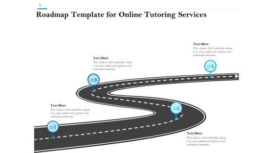 Roadmap_Template_For_Online_Tutoring_Services_Ppt_PowerPoint_Presentation_Professional_Picture_PDF_Slide_1.jpg