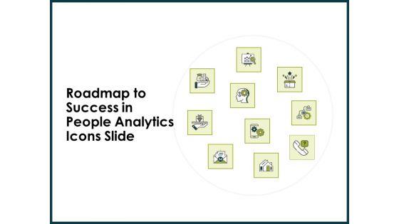 Roadmap_To_Success_In_People_Analytics_Icons_Slide_Ppt_Professional_Rules_PDF_Slide_1.jpg