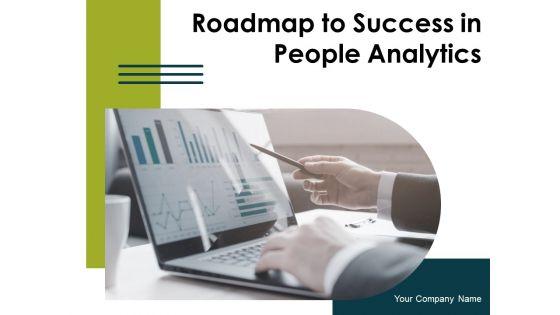 Roadmap_To_Success_In_People_Analytics_Ppt_PowerPoint_Presentation_Complete_Deck_With_Slides_Slide_1.jpg