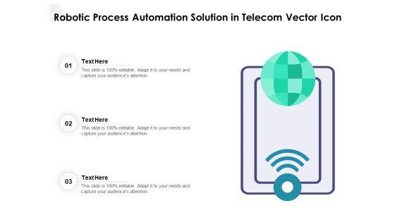 Robotic_Process_Automation_Solution_In_Telecom_Vector_Icon_Ppt_PowerPoint_Presentation_File_Backgrounds_PDF_Slide_1.jpg