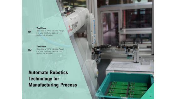 Robotics_Technology_More_Than_A_Machine_Technology_Process_Ppt_PowerPoint_Presentation_Complete_Deck_Slide_4.jpg