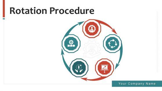 Rotation_Procedure_Analyze_Strategy_Ppt_PowerPoint_Presentation_Complete_Deck_With_Slides_Slide_1.jpg