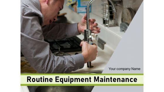 Routine_Equipment_Maintenance_Plan_Goals_Ppt_PowerPoint_Presentation_Complete_Deck_Slide_1.jpg