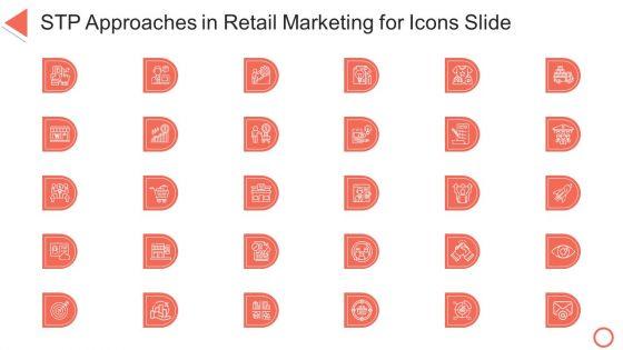STP_Approaches_In_Retail_Marketing_For_Icons_Slide_Ppt_Styles_Show_PDF_Slide_1.jpg