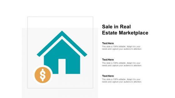 Sale_In_Real_Estate_Marketplace_Ppt_PowerPoint_Presentation_Layouts_Themes_Slide_1.jpg