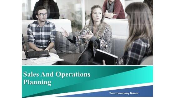Sales_And_Operations_Planning_Ppt_PowerPoint_Presentation_Complete_Deck_With_Slides_Slide_1.jpg