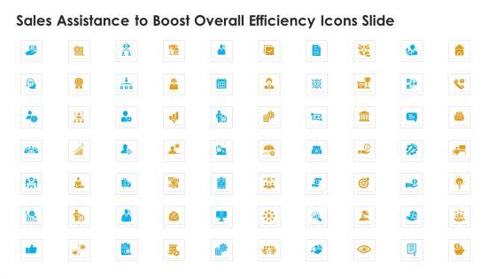 Sales_Assistance_To_Boost_Overall_Efficiency_Icons_Slide_Ppt_Icon_Maker_PDF_Slide_1.jpg
