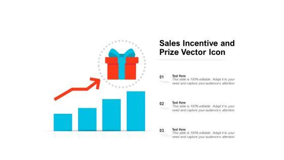 Sales_Incentive_And_Prize_Vector_Icon_Ppt_PowerPoint_Presentation_Layouts_Design_Templates_PDF_Slide_1.jpg