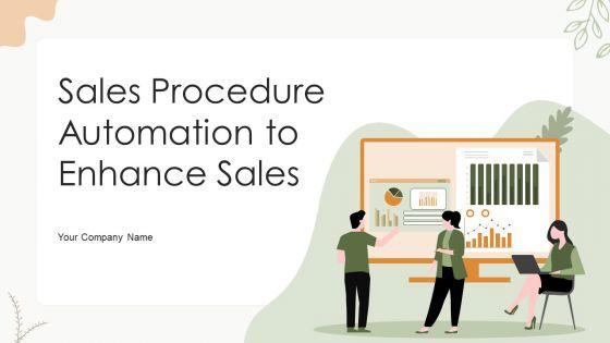 Sales_Procedure_Automation_To_Enhance_Sales_Ppt_PowerPoint_Presentation_Complete_Deck_With_Slides_Slide_1.jpg