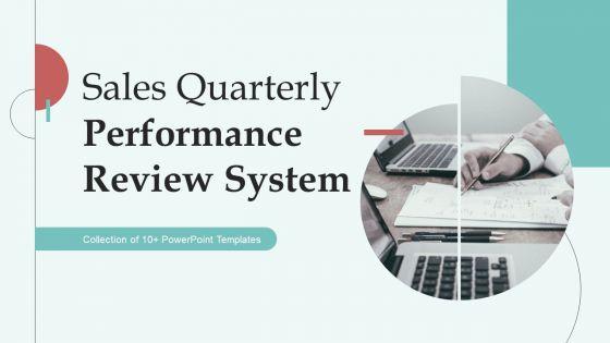 Sales_Quarterly_Performance_Review_System_Ppt_PowerPoint_Presentation_Complete_Deck_With_Slides_Slide_1.jpg