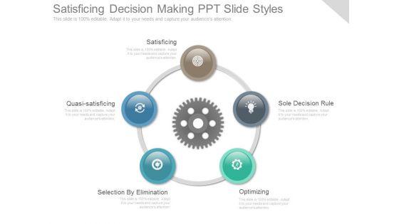 Satisficing_Decision_Making_Ppt_Slide_Styles_1.jpg
