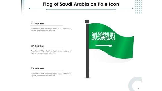 Saudi_Arabia_Flag_Steel_Pole_Human_Face_Ppt_PowerPoint_Presentation_Complete_Deck_Slide_2.jpg