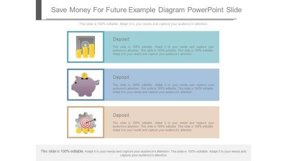 Save_Money_For_Future_Example_Diagram_Powerpoint_Slide_1.jpg