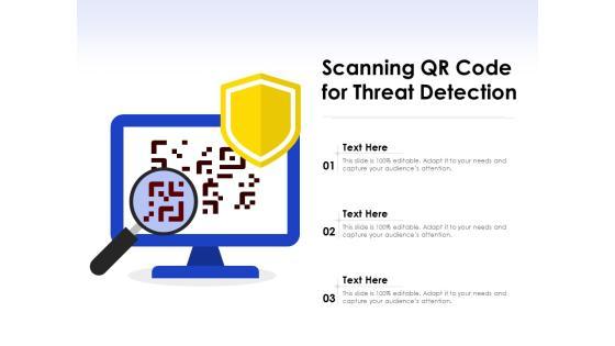 Scanning QR Code For Threat Detection Ppt PowerPoint Presentation File Structure PDF Scanning QR Code For Threat Detection Ppt PowerPoint Presentation File Structure PDF