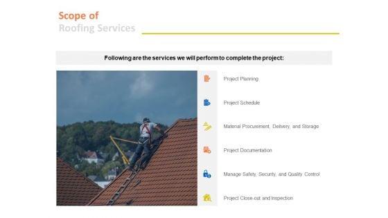 Scope_Of_Roofing_Services_Ppt_PowerPoint_Presentation_Infographic_Template_Pictures_Slide_1.jpg