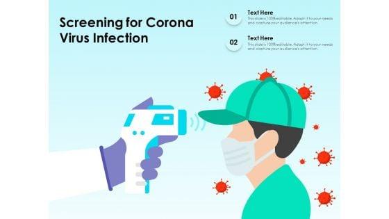 Screening_For_Corona_Virus_Infection_Ppt_PowerPoint_Presentation_File_Model_PDF_Slide_1.jpg
