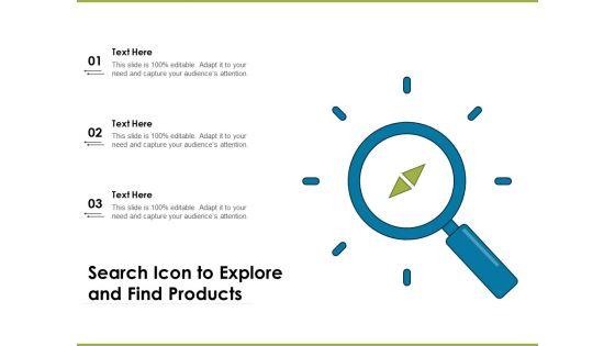 Search_Icon_To_Explore_And_Find_Products_Ppt_PowerPoint_Presentation_Icon_Deck_PDF_Slide_1.jpg