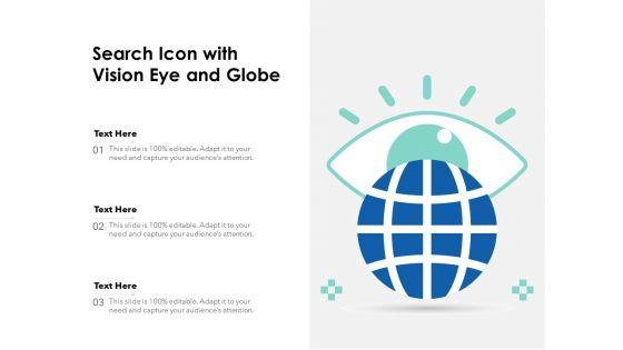 Search_Icon_With_Vision_Eye_And_Globe_Ppt_PowerPoint_Presentation_File_Visual_Aids_PDF_Slide_1.jpg