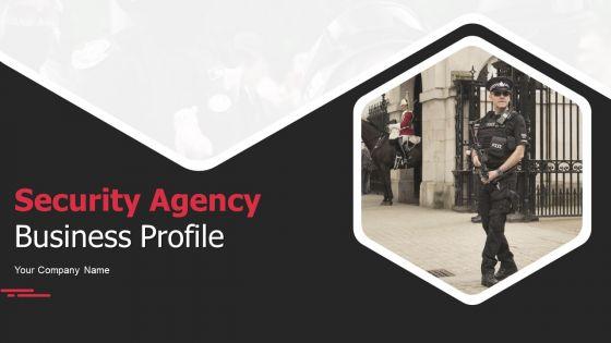Security_Agency_Business_Profile_Ppt_PowerPoint_Presentation_Complete_With_Slides_Slide_1.jpg