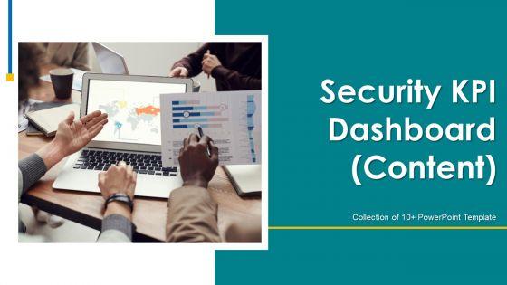 Security_KPI_Dashboard_Content_Ppt_PowerPoint_Presentation_Complete_With_Slides_Slide_1.jpg