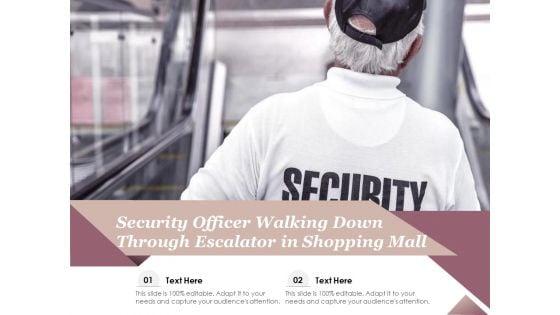 Security_Officer_Walking_Down_Through_Escalator_In_Shopping_Mall_Ppt_PowerPoint_Presentation_File_Example_File_PDF_Slide_1.jpg