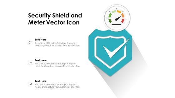 Security_Shield_And_Meter_Vector_Icon_Ppt_PowerPoint_Presentation_Styles_Summary_PDF_Slide_1.jpg