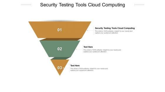 Security_Testing_Tools_Cloud_Computing_Ppt_PowerPoint_Presentation_Model_Example_File_Cpb_Pdf_Slide_1.jpg