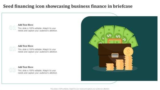 Seed_Financing_Icon_Showcasing_Business_Finance_In_Briefcase_Pictures_PDF_Slide_1.jpg