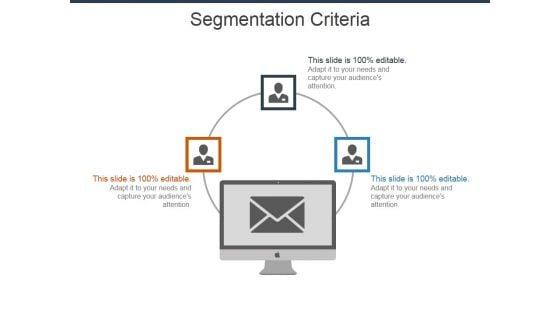 Segmentation_Criteria_Ppt_PowerPoint_Presentation_Outline_Rules_Slide_1.jpg