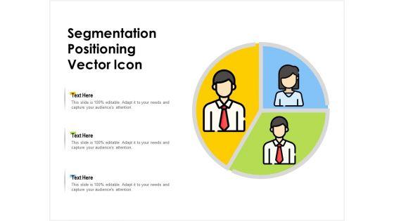 Segmentation_Positioning_Vector_Icon_Ppt_PowerPoint_Presentation_Professional_Master_Slide_Slide_1.jpg