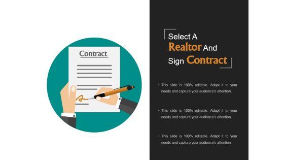 Select_A_Realtor_And_Sign_Contract_Template_1_Ppt_PowerPoint_Presentation_Layouts_Slide_1.jpg