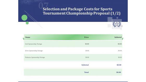 Selection_And_Package_Costs_For_Sports_Tournament_Championship_Proposal_Price_Ppt_Summary_Example_File_PDF_Slide_1.jpg