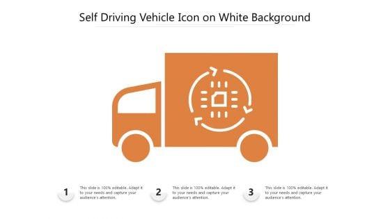 Self_Driving_Vehicle_Icon_On_White_Background_Ppt_PowerPoint_Presentation_Slides_Ideas_PDF_Slide_1.jpg