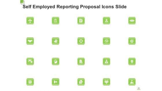 Self_Employed_Reporting_Proposal_Ppt_PowerPoint_Presentation_Complete_Deck_With_Slides_Slide_23.jpg