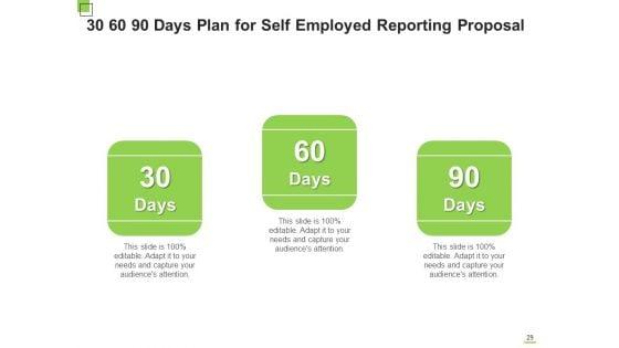 Self_Employed_Reporting_Proposal_Ppt_PowerPoint_Presentation_Complete_Deck_With_Slides_Slide_29.jpg