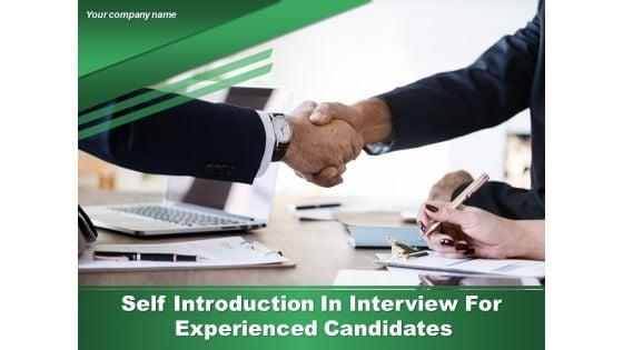 Self_Introduction_In_Interview_For_Experienced_Candidates_Ppt_PowerPoint_Presentation_Complete_Deck_With_Slides_Slide_1.jpg