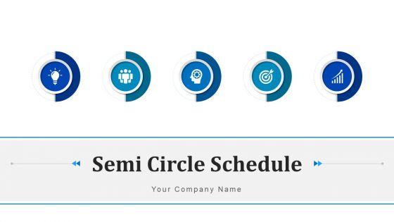 Semi_Circle_Schedule_Workforce_Analytics_Ppt_PowerPoint_Presentation_Complete_Deck_With_Slides_Slide_1.jpg