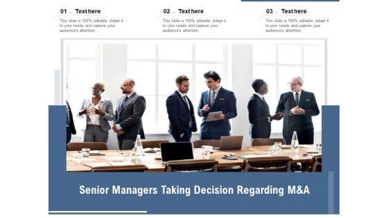 Senior_Managers_Taking_Decision_Regarding_M_And_A_Ppt_PowerPoint_Presentation_Example_2015_PDF_Slide_1.jpg