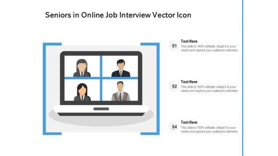 Seniors_In_Online_Job_Interview_Vector_Icon_Ppt_PowerPoint_Presentation_Icon_Clipart_Images_PDF_Slide_1.jpg