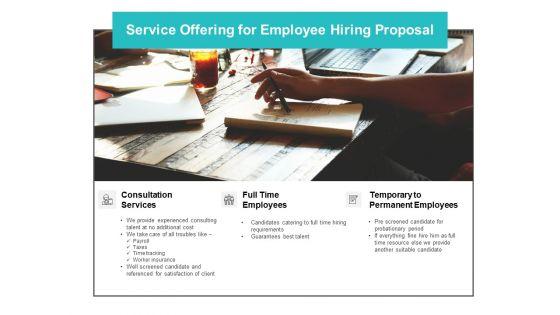 Service_Offering_For_Employee_Hiring_Proposal_Ppt_PowerPoint_Presentation_Pictures_Outfit_Slide_1.jpg