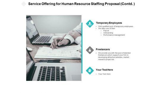 Service_Offering_For_Human_Resource_Staffing_Proposal_Contd_Ppt_PowerPoint_Presentation_Ideas_Elements_Slide_1.jpg