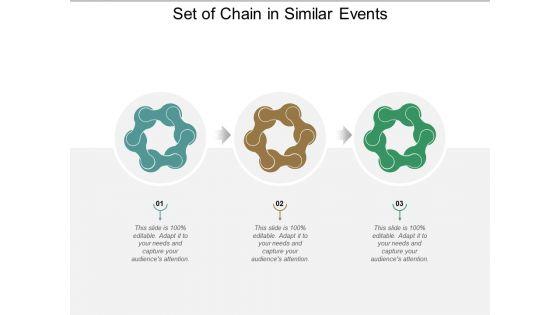 Set_Of_Chain_In_Similar_Events_Ppt_PowerPoint_Presentation_Icon_Structure_Slide_1.jpg