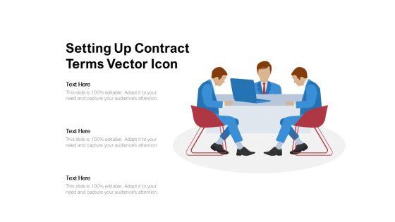 Setting_Up_Contract_Terms_Vector_Icon_Ppt_PowerPoint_Presentation_File_Microsoft_PDF_Slide_1.jpg