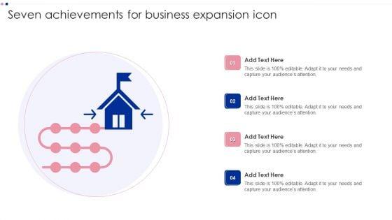 Seven_Achievements_For_Business_Expansion_Icon_Ppt_File_Graphics_Tutorials_PDF_Slide_1.jpg