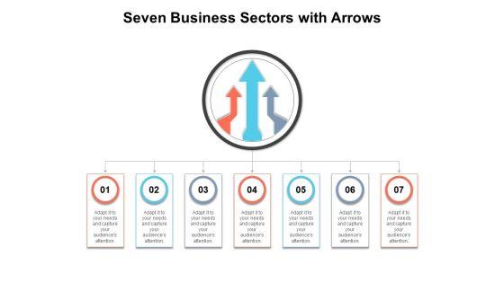 Seven_Business_Sectors_With_Arrows_Ppt_PowerPoint_Presentation_File_Outline_PDF_Slide_1.jpg