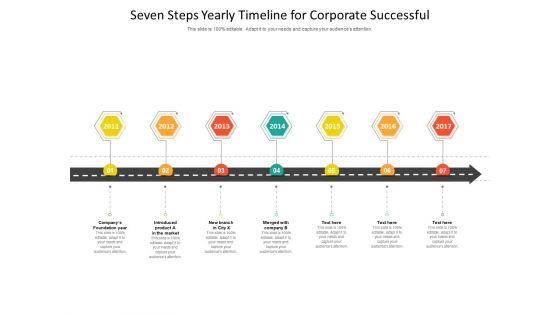 Seven_Steps_Yearly_Timeline_For_Corporate_Successful_Ppt_PowerPoint_Presentation_Gallery_Graphics_Pictures_PDF_Slide_1.jpg