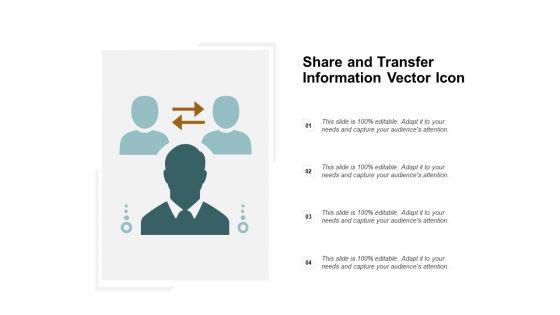 Share_And_Transfer_Information_Vector_Icon_Ppt_PowerPoint_Presentation_File_Graphics_Example_Slide_1.jpg