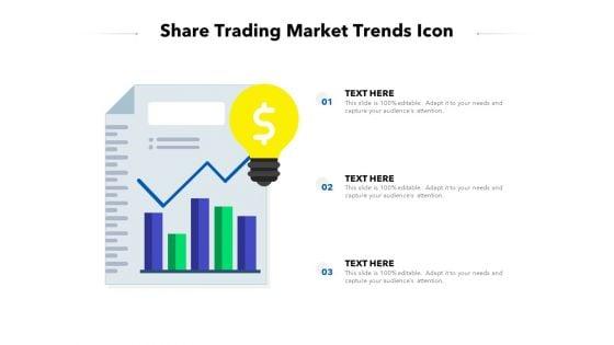 Share_Trading_Market_Trends_Icon_Ppt_PowerPoint_Presentation_Ideas_Infographics_PDF_Slide_1.jpg