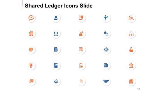 Shared_Ledger_Ppt_PowerPoint_Presentation_Complete_Deck_With_Slides_Slide_12.jpg