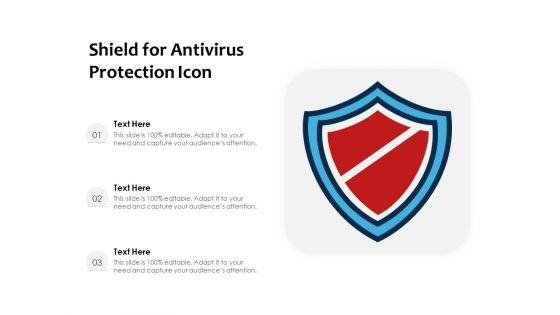 Shield_For_Antivirus_Protection_Icon_Ppt_PowerPoint_Presentation_File_Tips_PDF_Slide_1.jpg